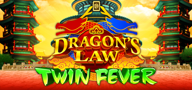 Dragons Law Twin Slots